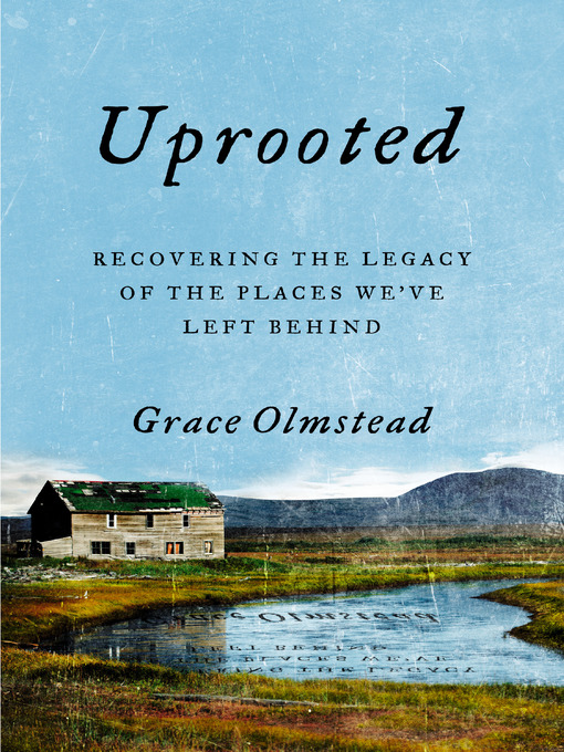 Title details for Uprooted by Grace Olmstead - Available